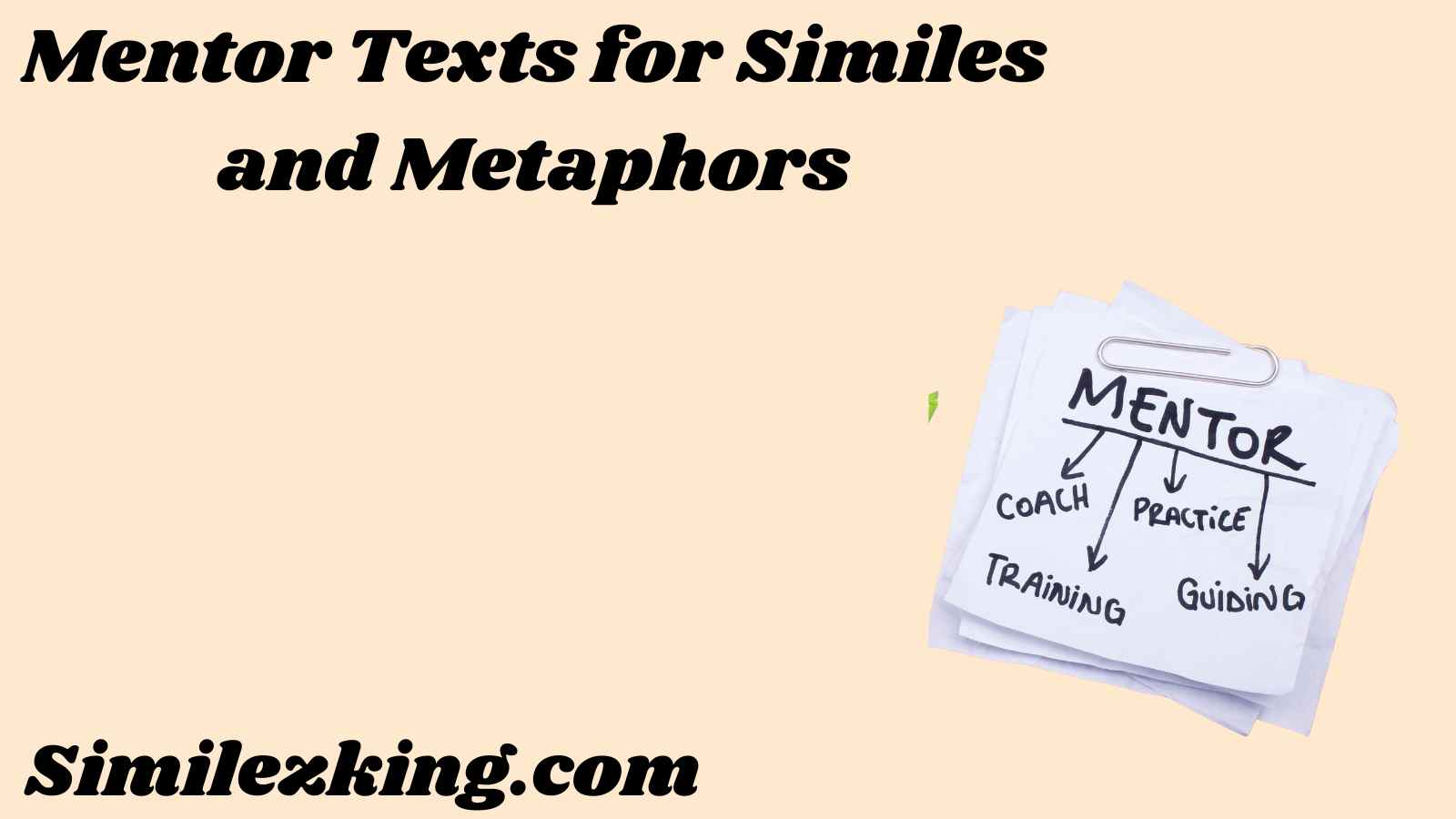 Mentor Texts for Similes and Metaphors