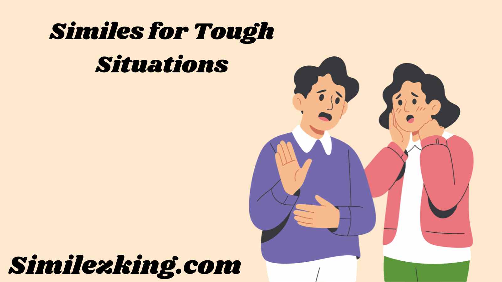 Similes for Tough Situations
