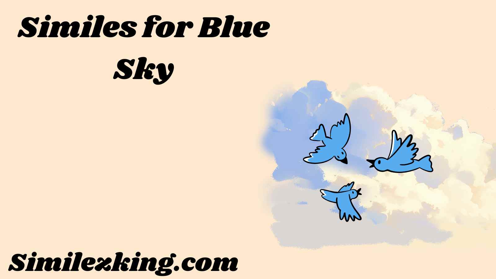 Similes for Blue Sky