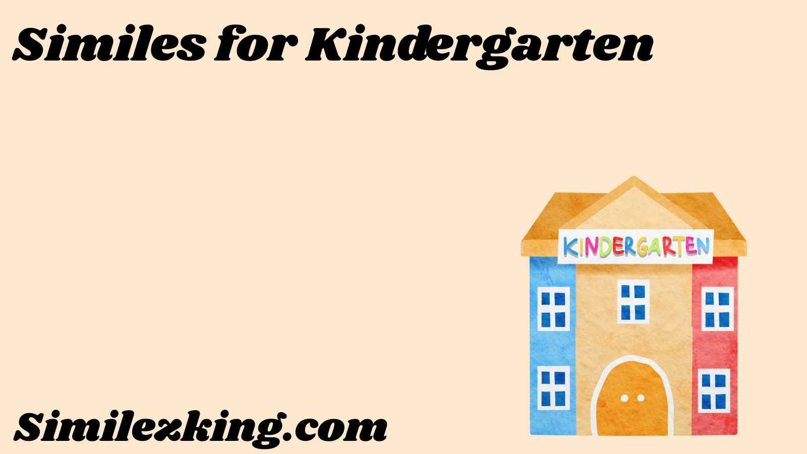 Similes for Kindergarten