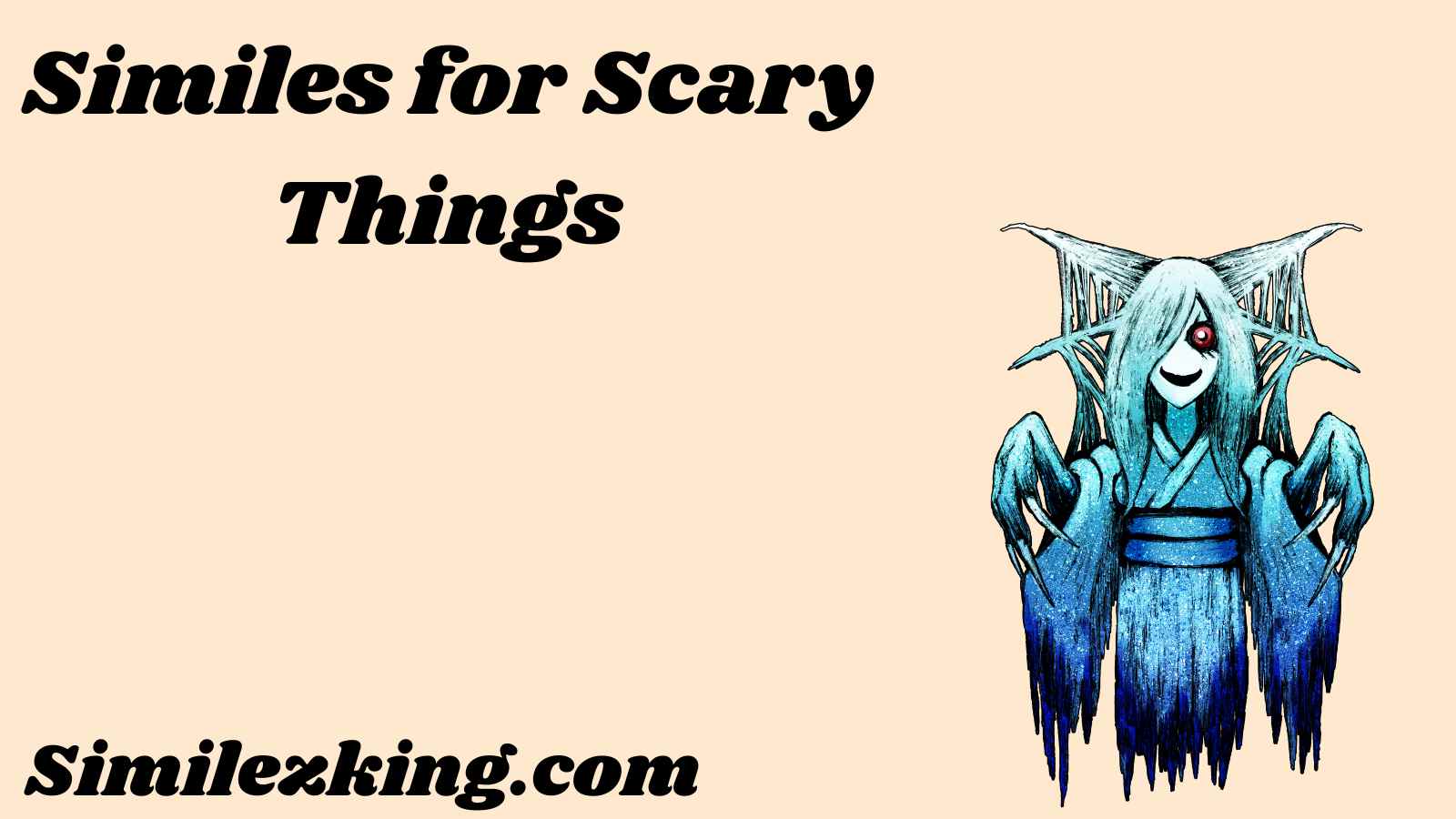 Similes for Scary Things
