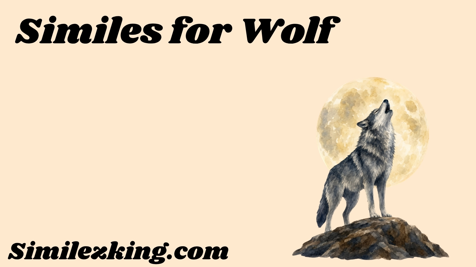 Similes for Wolf