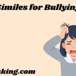 Similes for Bullyin