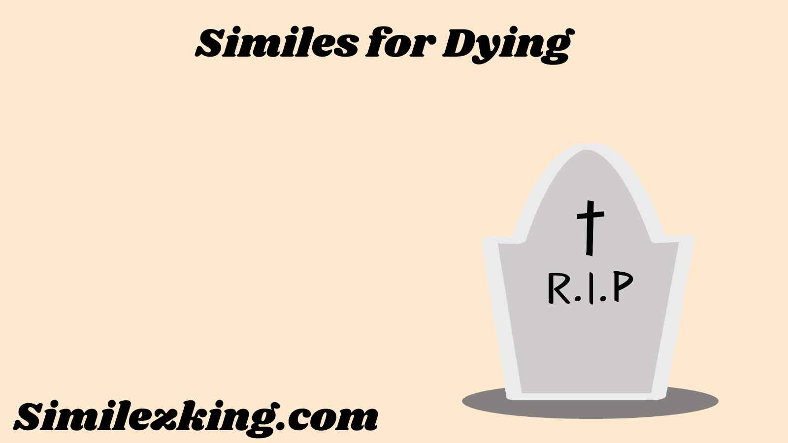 Similes for Dying