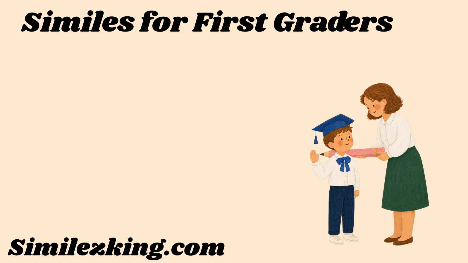 Similes for First Graders