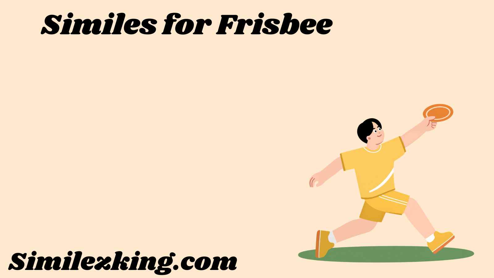 Similes for Frisbee