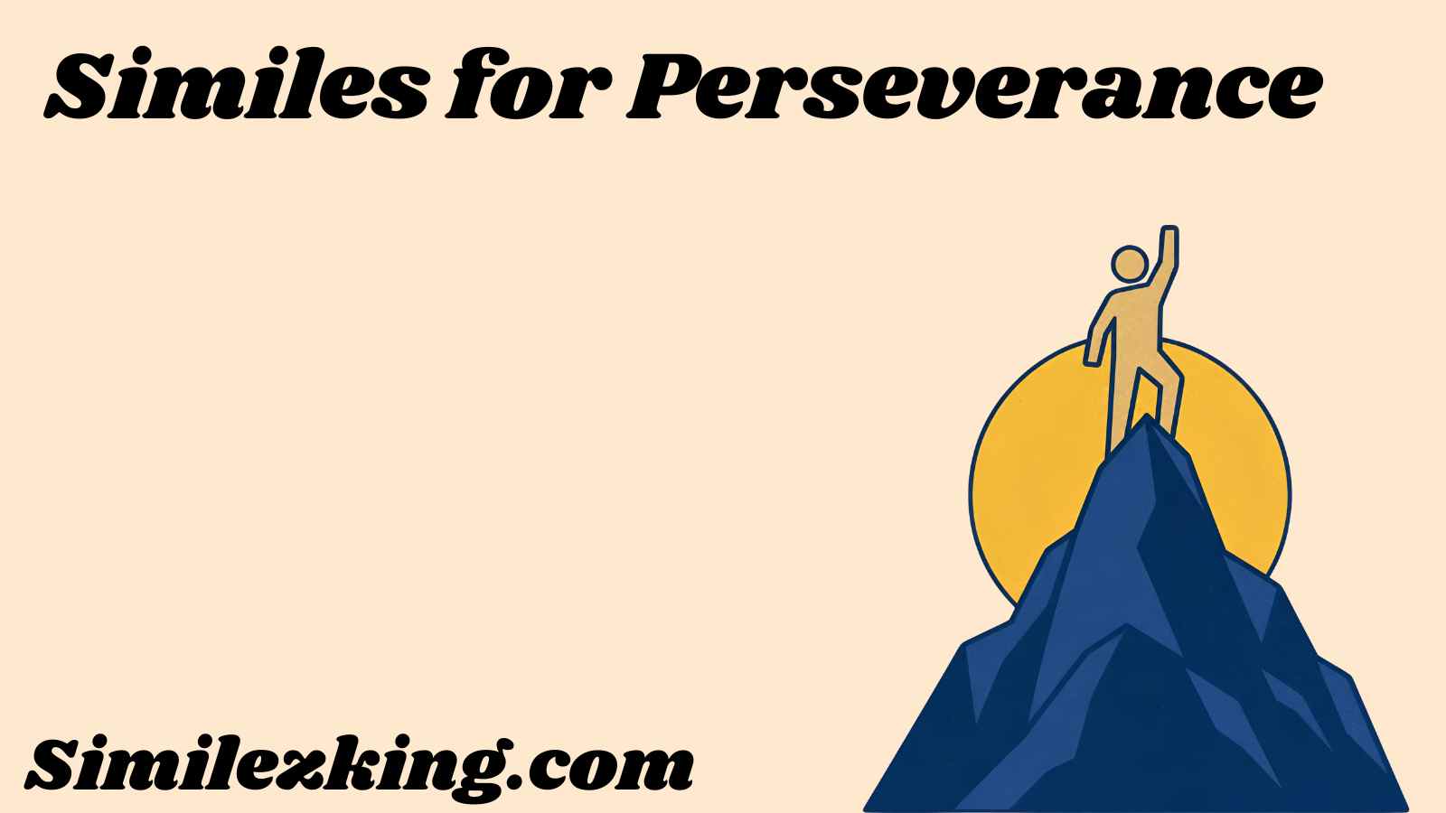 Similes for Perseverance