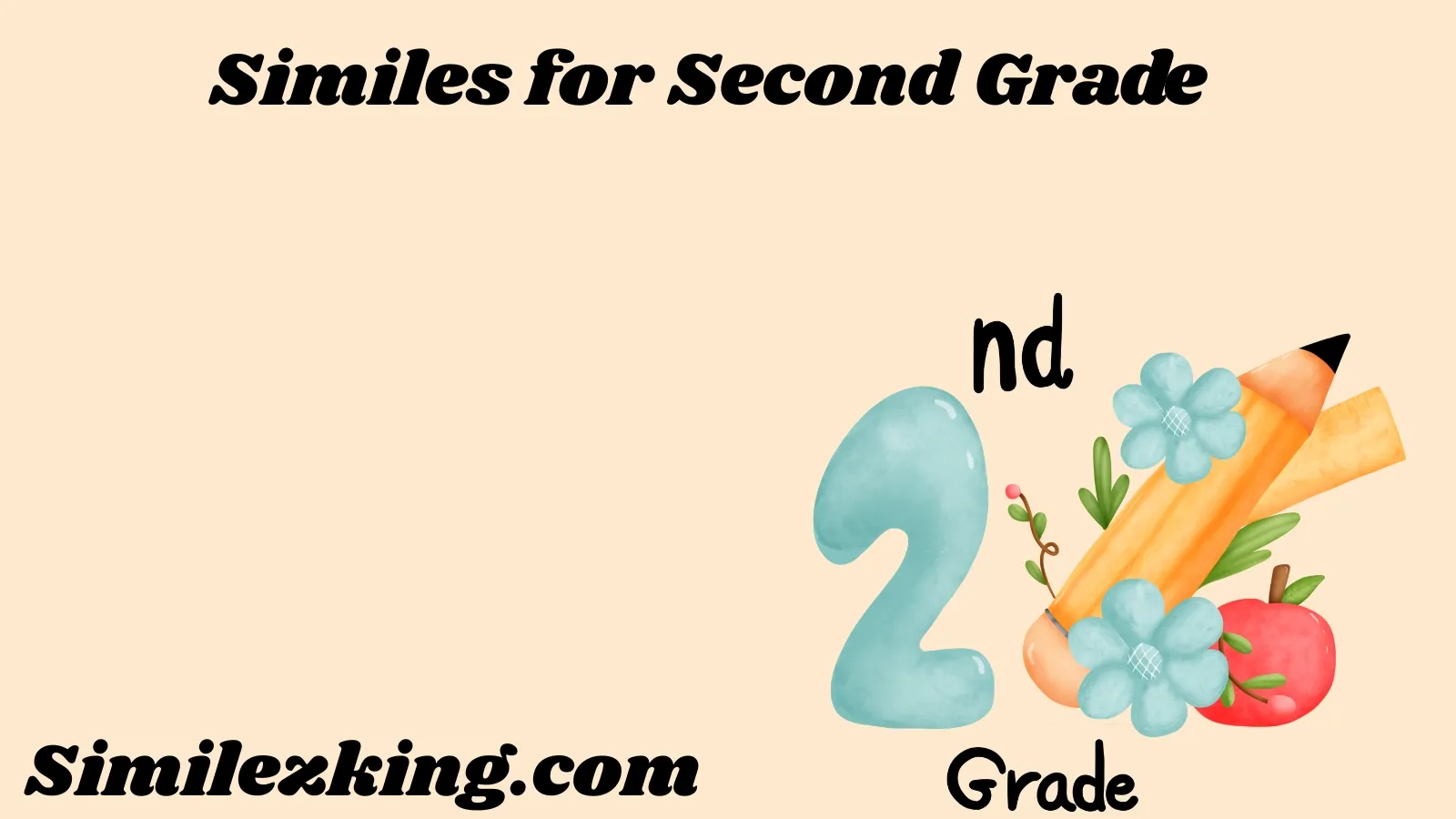 Similes for Second Grade