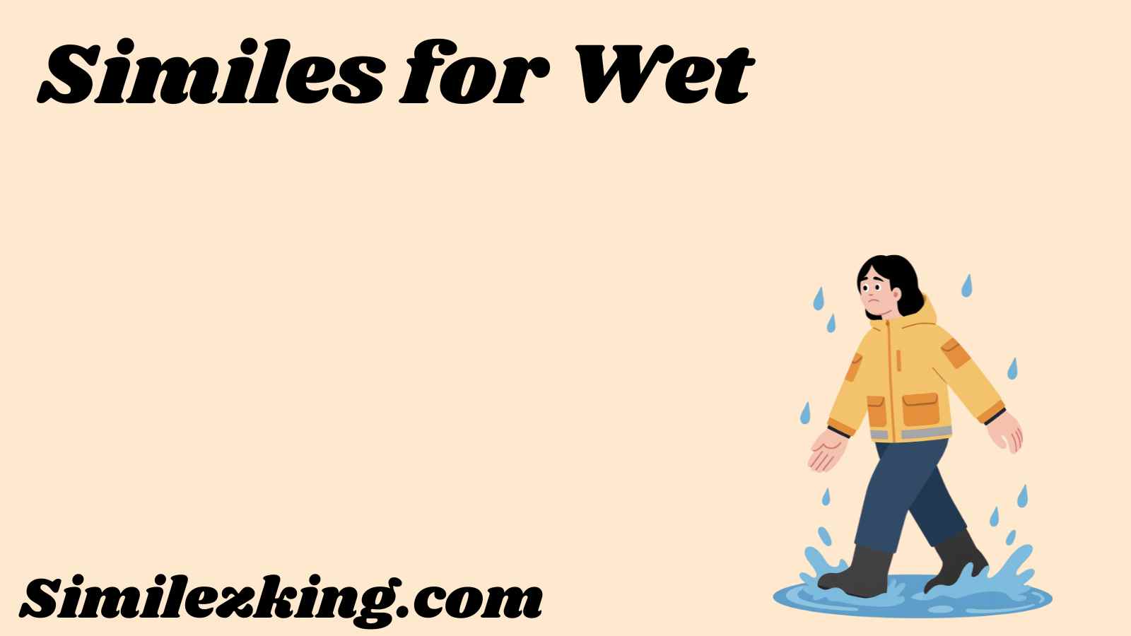 Similes for Wet