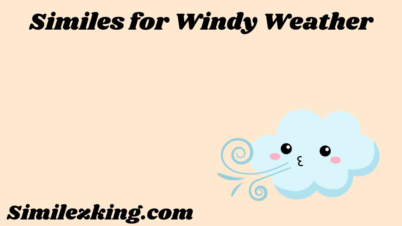 Similes for Windy Weather