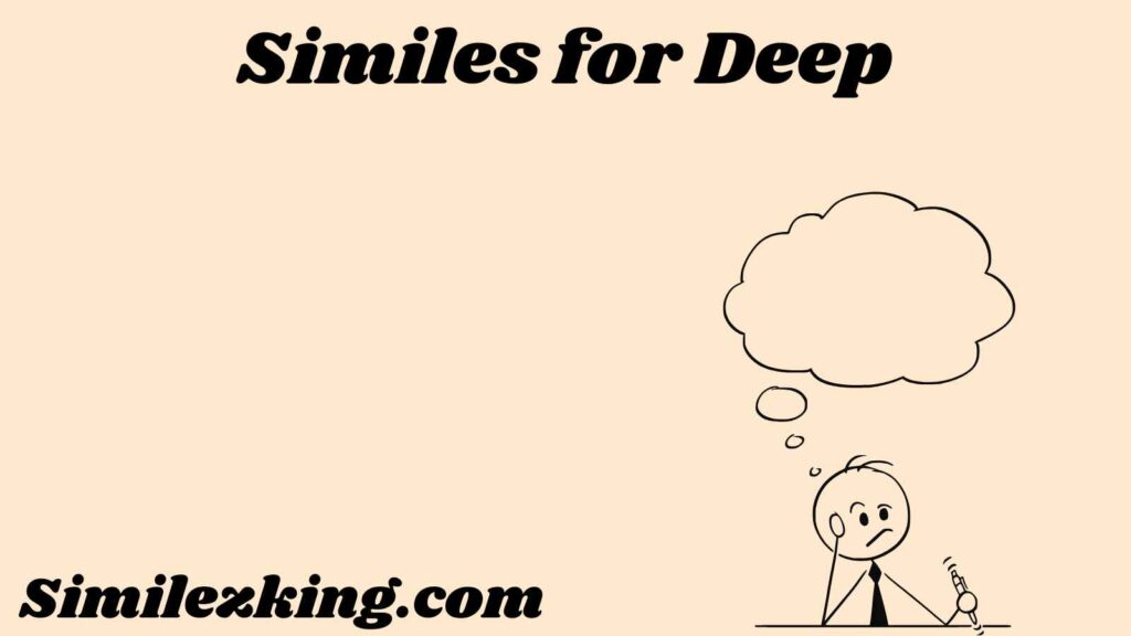 🌊 50+ Similes for Deep: Creative Ways to Describe Depth (2026 Edition)