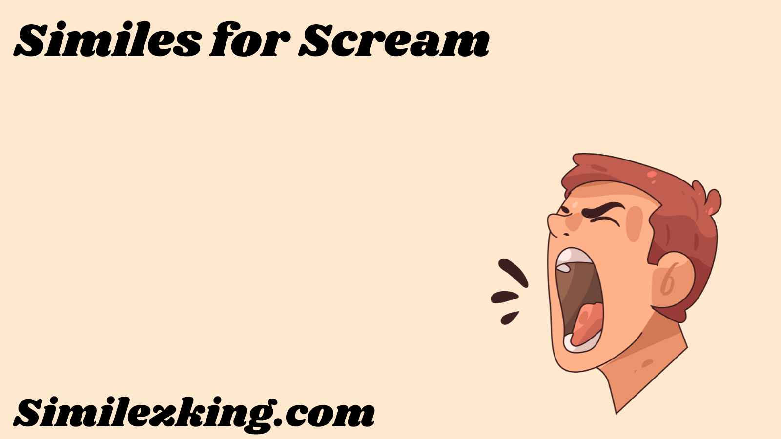 Similes for Scream