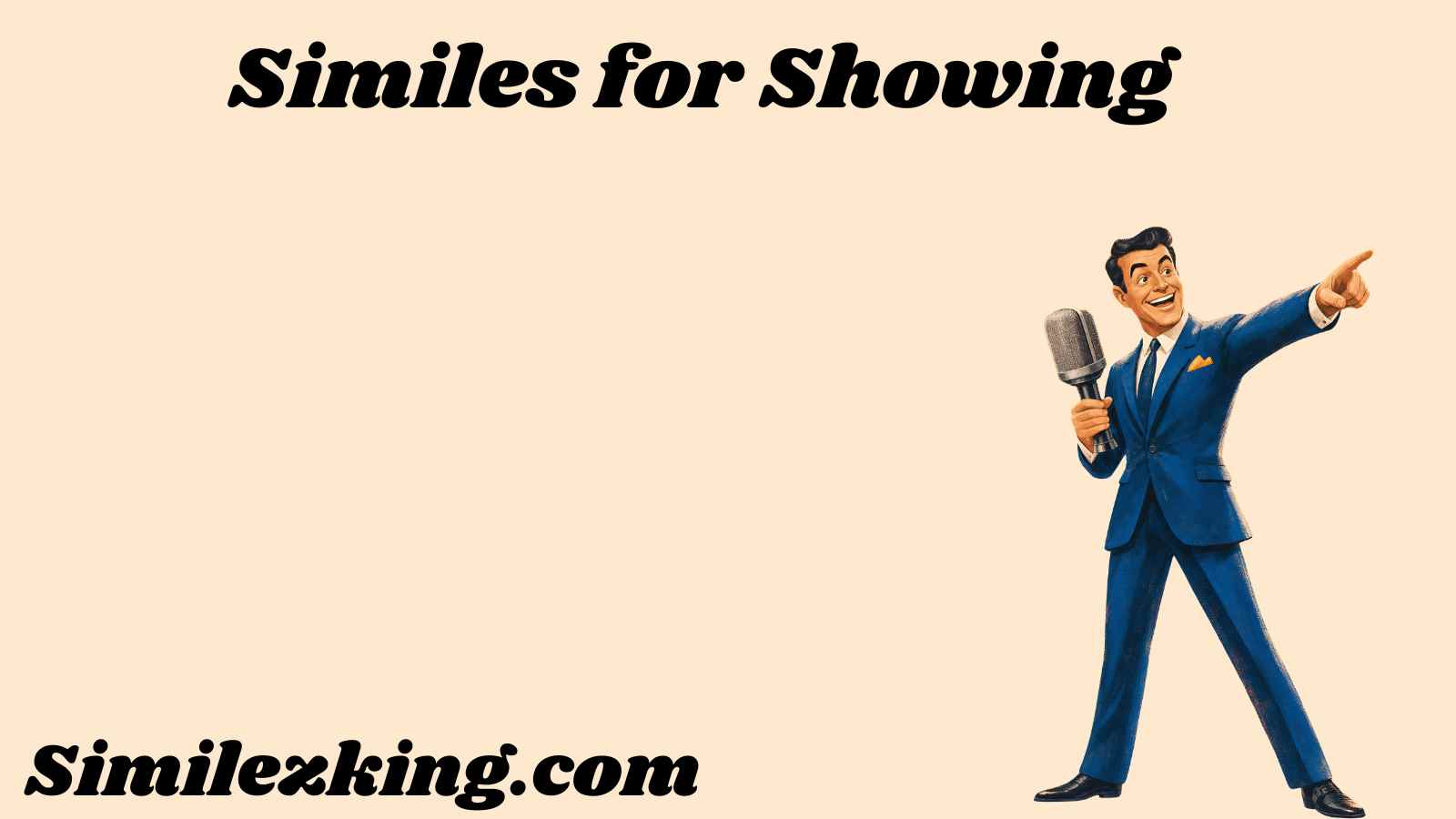 Similes for Showing